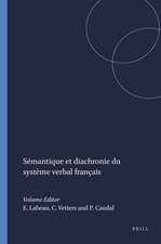 Sémantique et diachronie du système verbal français