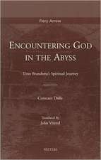 Encountering God in the Abyss: Titus Brandsma's Spiritual Journey