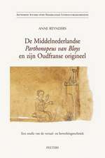 de Middelnederlandse Parthonopeus Van Bloys En Zijn Oudfranse Origineel: Een Studie Van de Vertaal- En Bewerkingstechniek