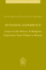 Divinising Experience: Essays in the History of Religious Experience from Origen to Ricoeur