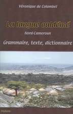 La Langue Ouldeme (Nord-Cameroun): Grammaire - Texte - Dictionnaire