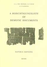 A Berichtigungsliste of Demotic Documents