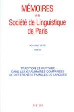 Tradition Et Rupture Dans Les Grammaires Comparees de Differentes Familles de Langues