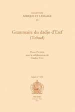 Grammaire Du Dadjo D'Eref (Tchad)