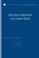 Orthodox Christianity and Human Rights