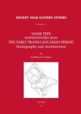 Yanik Tepe, Northwestern Iran: The Early Trans-Caucasian Period. Stratigraphy and Architecture