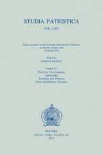 Studia Patristica. Vol. LXV - Papers Presented at the Sixteenth International Conference on Patristic Studies Held in Oxford 2011