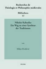 Nikolas Kabasilas: Ein Weg Zu Einer Synthese Der Traditionen