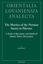 The Mosaics of the Norman Stanza in Palermo: A Study of Byzantine and Medieval Islamic Palace Decoration