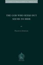 The God Who Seeks But Seems to Hide