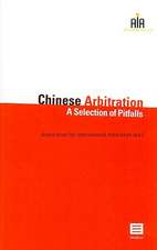 Chinese Arbitration: A Selection of Pitfalls