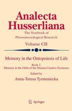 Memory in the Ontopoiesis of Life: Book Two. Memory in the Orbit of the Human Creative Existence