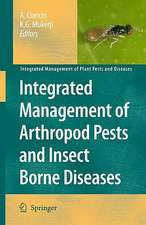 Integrated Management of Arthropod Pests and Insect Borne Diseases