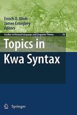 Topics in Kwa Syntax