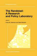 The Randstad: A Research and Policy Laboratory