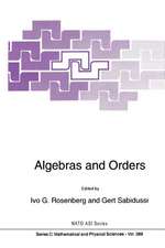 Algebras and Orders