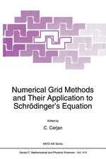 Numerical Grid Methods and Their Application to Schrödinger’s Equation