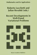 Recent Developments in Well-Posed Variational Problems