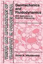 Geomechanics and Fluidodynamics: With Applications to Reservoir Engineering