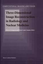 Three-Dimensional Image Reconstruction in Radiology and Nuclear Medicine