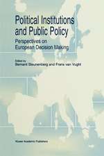 Political Institutions and Public Policy: Perspectives on European Decision Making