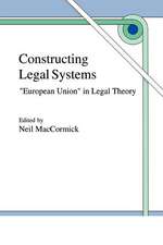 Constructing Legal Systems: 