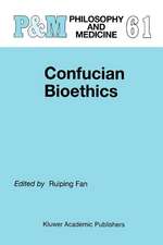 Confucian Bioethics