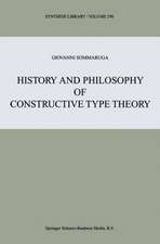 History and Philosophy of Constructive Type Theory