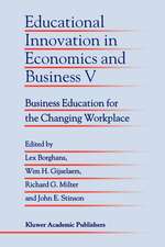 Educational Innovation in Economics and Business V: Business Education for the Changing Workplace