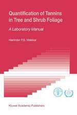 Quantification of Tannins in Tree and Shrub Foliage: A Laboratory Manual