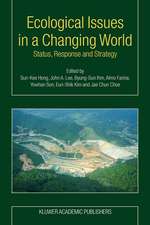 Ecological Issues in a Changing World: Status, Response and Strategy