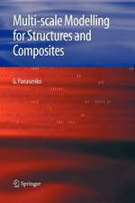 Multi-scale Modelling for Structures and Composites