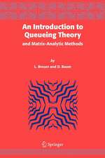 An Introduction to Queueing Theory: and Matrix-Analytic Methods