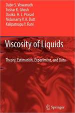 Viscosity of Liquids: Theory, Estimation, Experiment, and Data