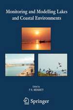 Monitoring and Modelling Lakes and Coastal Environments