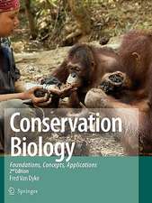 Conservation Biology: Foundations, Concepts, Applications