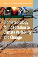 Biometeorology for Adaptation to Climate Variability and Change