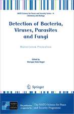 Detection of Bacteria, Viruses, Parasites and Fungi: Bioterrorism Prevention