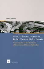 General International Law Before Human Rights Courts