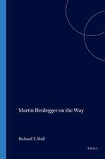 Martin Heidegger on the Way