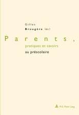 Parents, Pratiques Et Savoirs Au Prescolaire: La France Et La Cooperation Internationale Dans Les Postes Et Les Telecommunications (Annees 1850-Annees 1950)