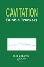 Cavitation: Bubble Trackers