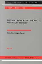 Mega-Bit Memory Technology - From Mega-Bit to Giga-Bit: From Mega-Bit to Giga-Bit