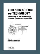 Adhesion Science and Technology