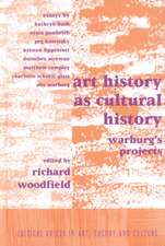 Art History as Cultural History: Warburg's Projects