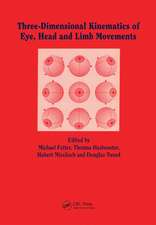 Three-dimensional Kinematics of the Eye, Head and Limb Movements