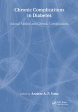 Chronic Complications in Diabetes: Animal Models and Chronic Complications