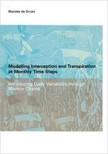 Modelling Interception and Transpiration at Monthly Time Steps: IHE Dissertation 31