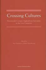 Crossing Cultures: Nineteenth-Century Anglophone Literature in the Low Countries