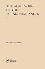 The Glaciation of the Ecuadorian Andes